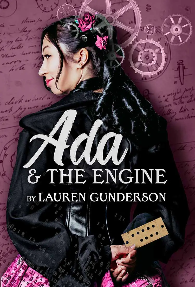 Cover of 'Ada & The Engine' by Lauren Gunderson with a woman's side profile and purple background.